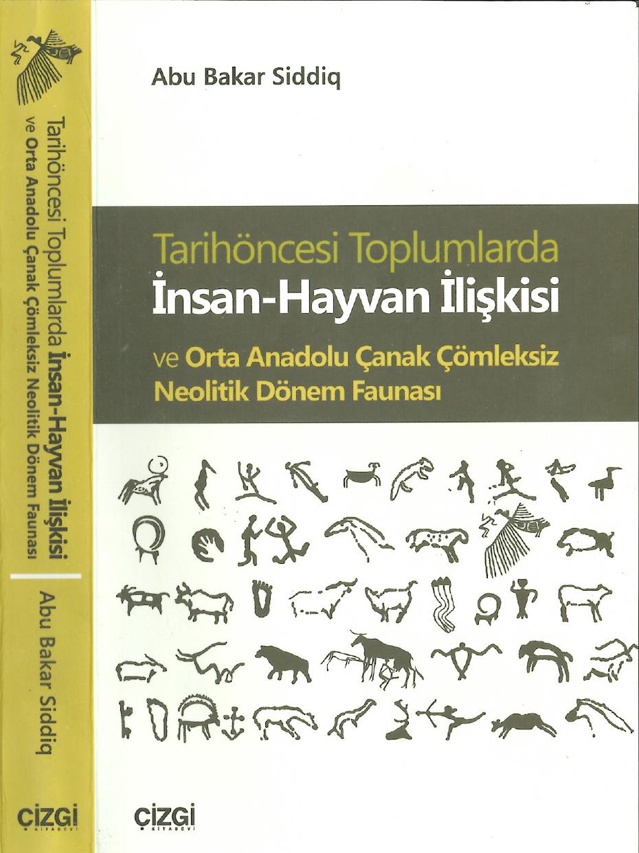 Tarihöncesi Toplumlarda İnsan-Hayvan İlişkisi - Abu Bakar Siddiq