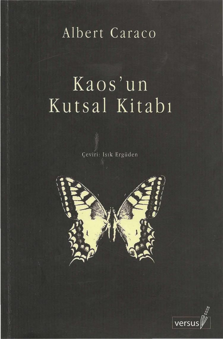 Kaos'un Kutsal Kitabı - Albert Caraco