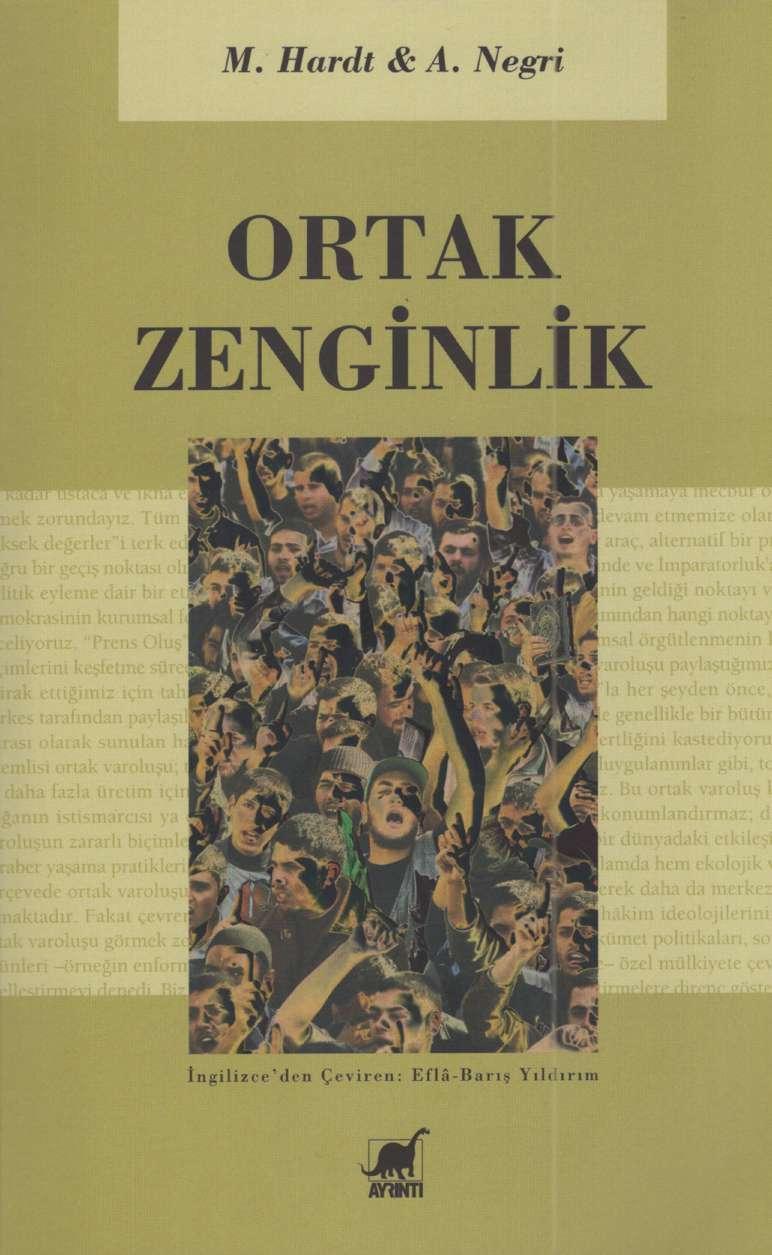 Ortak Zenginlik - Antonio Negri, Michael Hardt