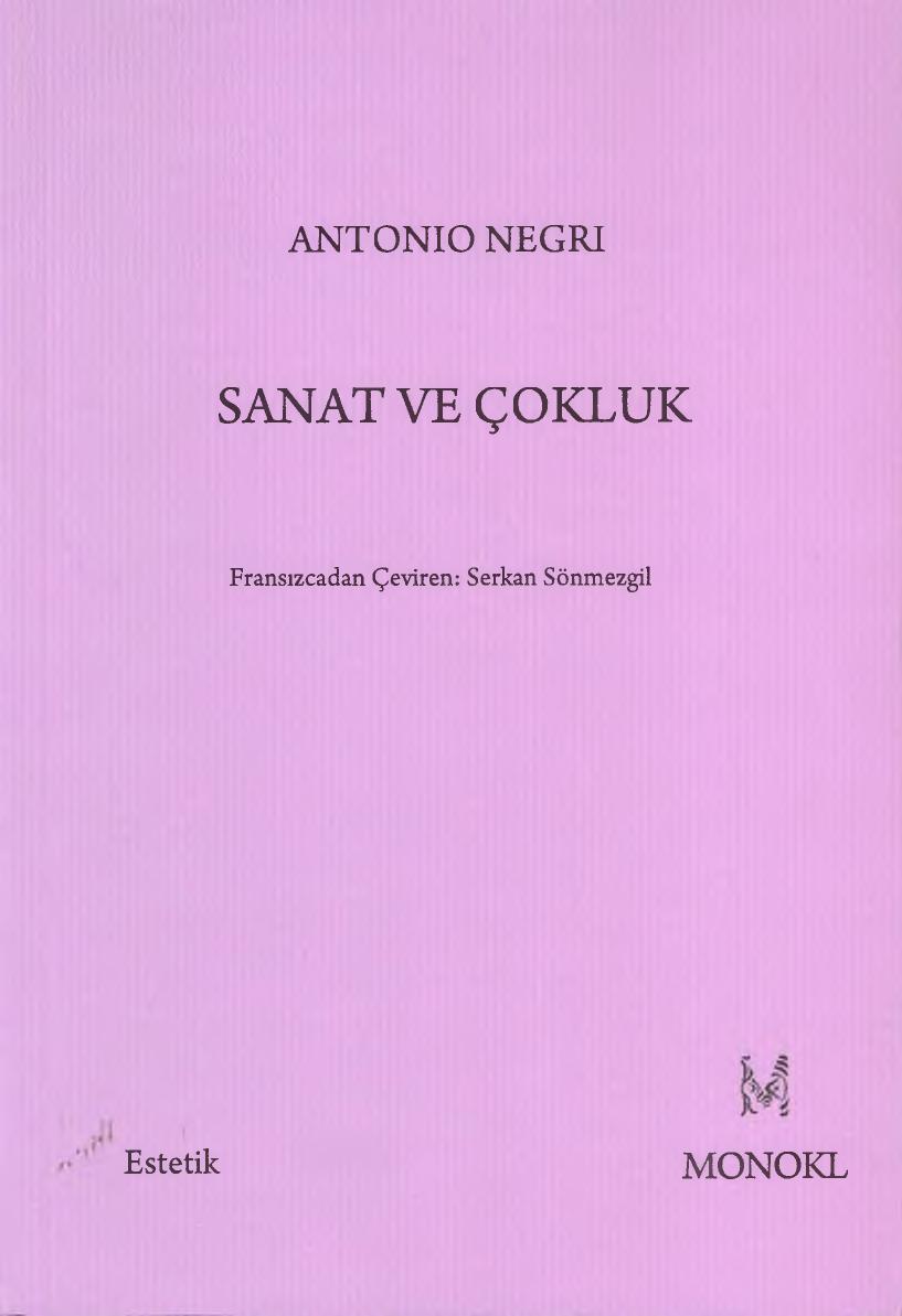 Sanat ve Çokluk - Antonio Negri