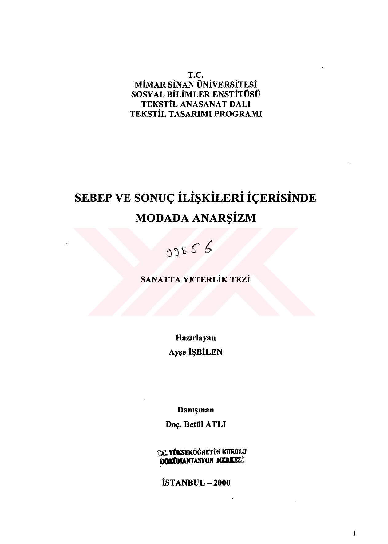 Sebep Sonuç İlişkisi İçerisinde Modada Anarşizm - Ayşe İşbilen
