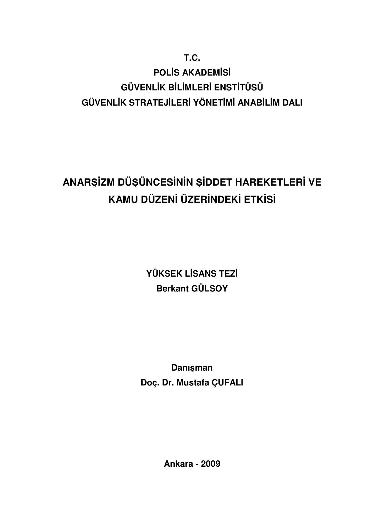 Anarşizm Düşüncesinin Şiddet Hareketleri ve Kamu Düzeni Üzerindeki Etkisi - Berkant Gülsoy