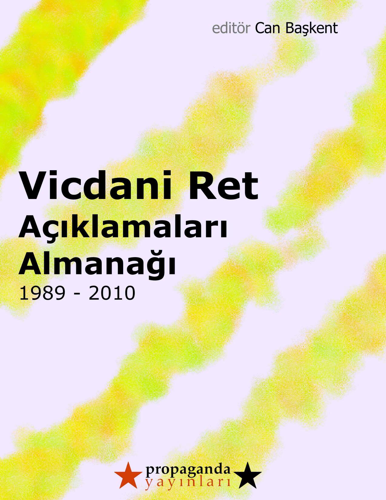 Vicdani Ret Açıklamaları Almanağı - Can Başkent