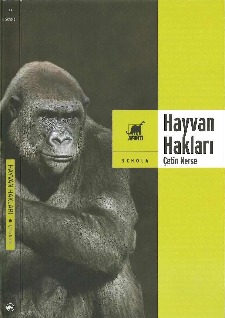 Hayvan Hakları - Çetin Nerse