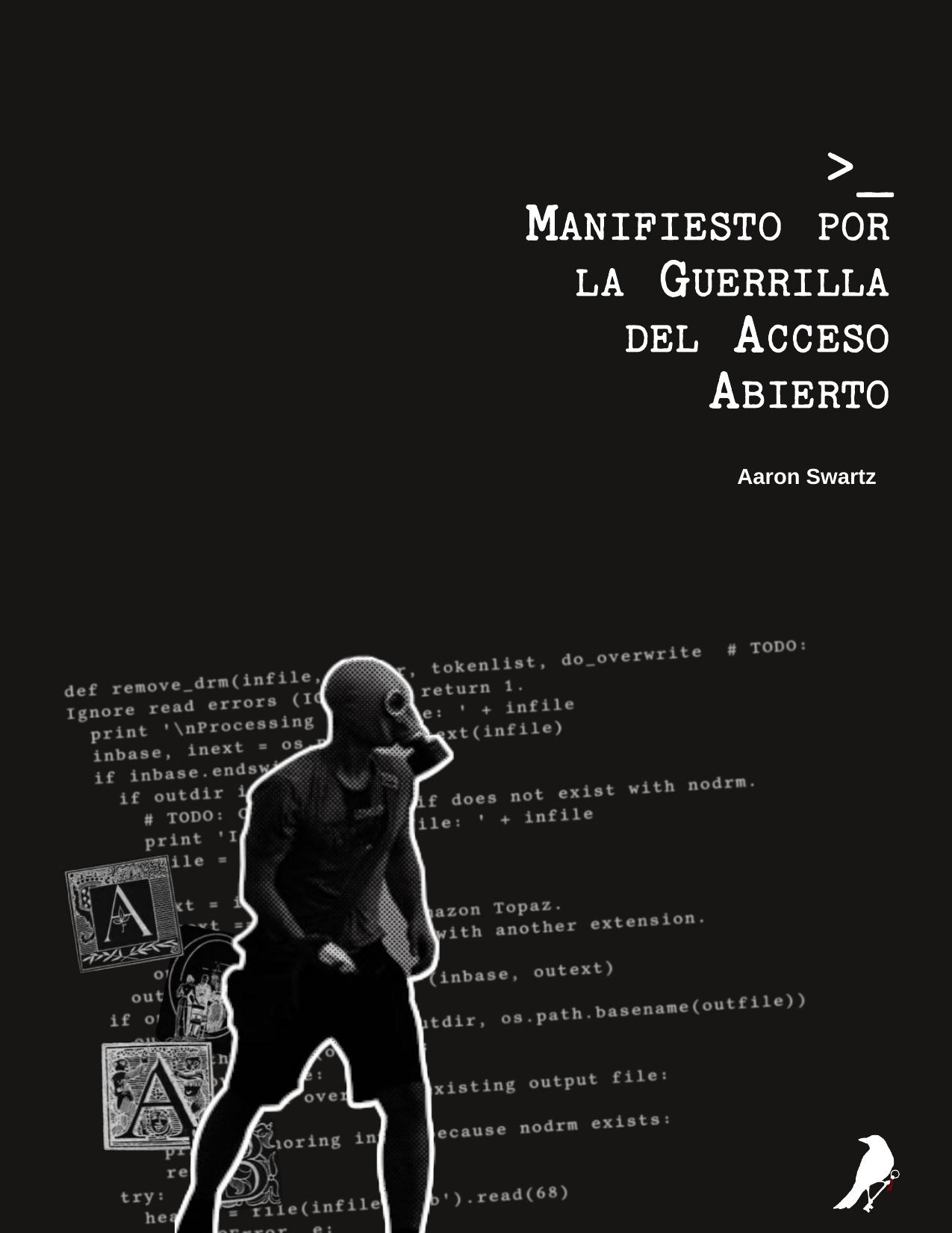 Manifiesto por la guerrilla del acceso abierto - Colectivo Disonancia