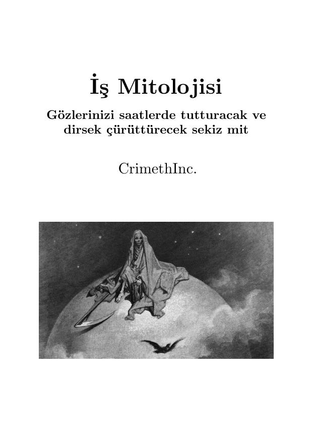 İş Mitolojisi - CrimethInc.
