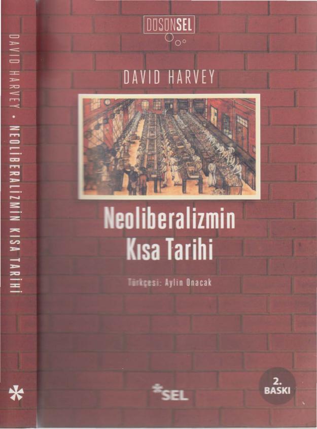 Neoliberalizmin Kısa Tarihi - David Harvey