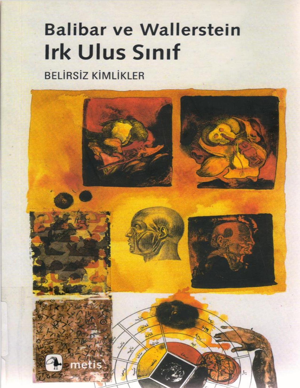 Irk Ulus Sınıf: Belirsiz Kimlikler - E. Balibar, I. Wallerstein