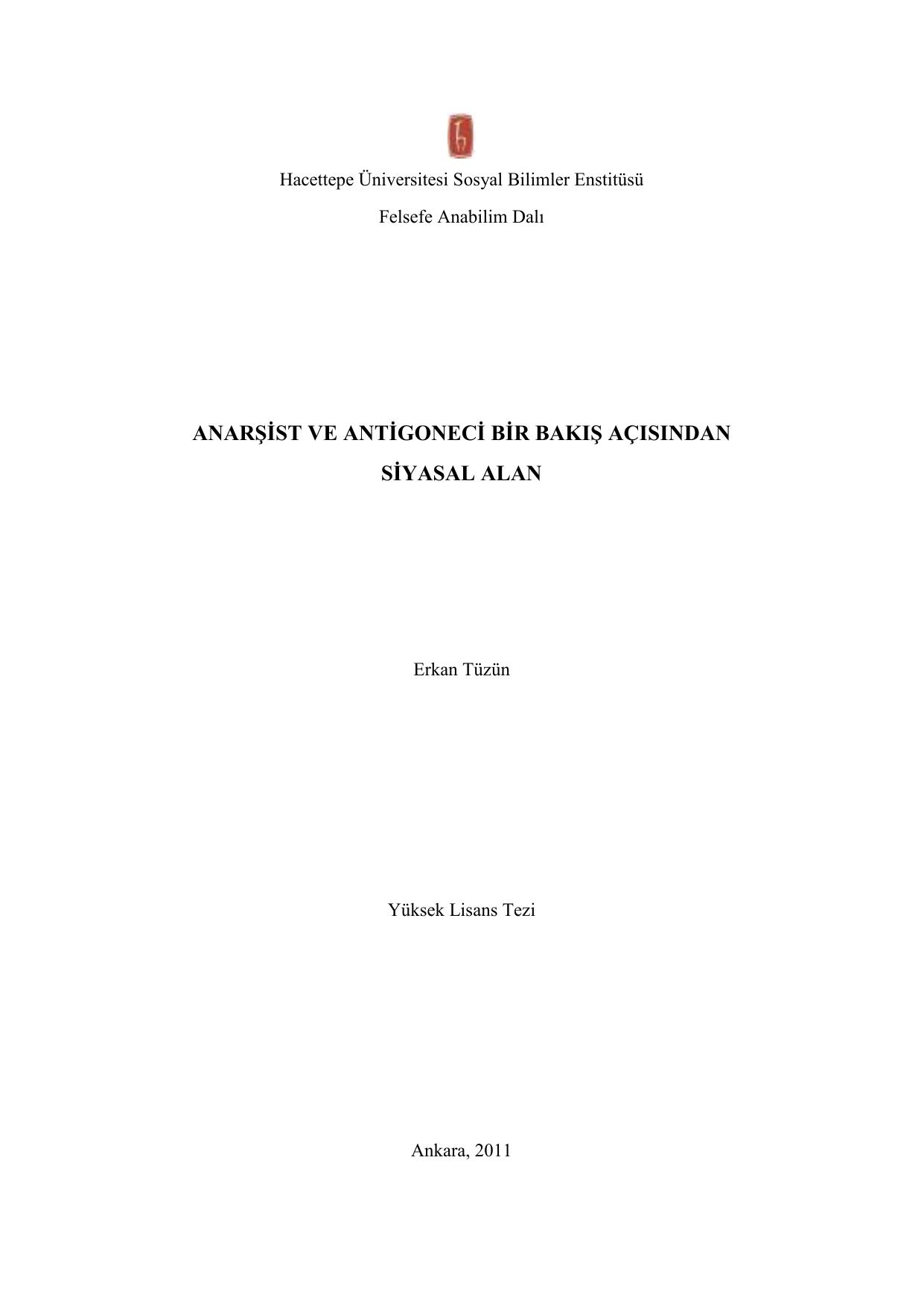 Anarşist ve Antigoneci Bir Bakış Açısından Siyasal Alan - Erkan Tüzün