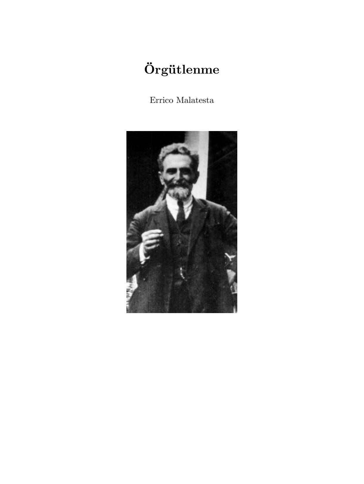 Örgütlenme Üzerine - Errico Malatesta