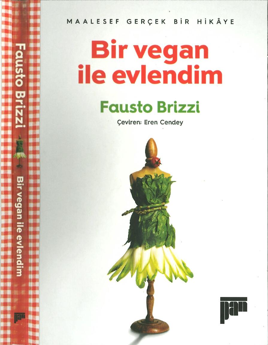 Bir Vegan ile Evlendim - Fausto Brizzi
