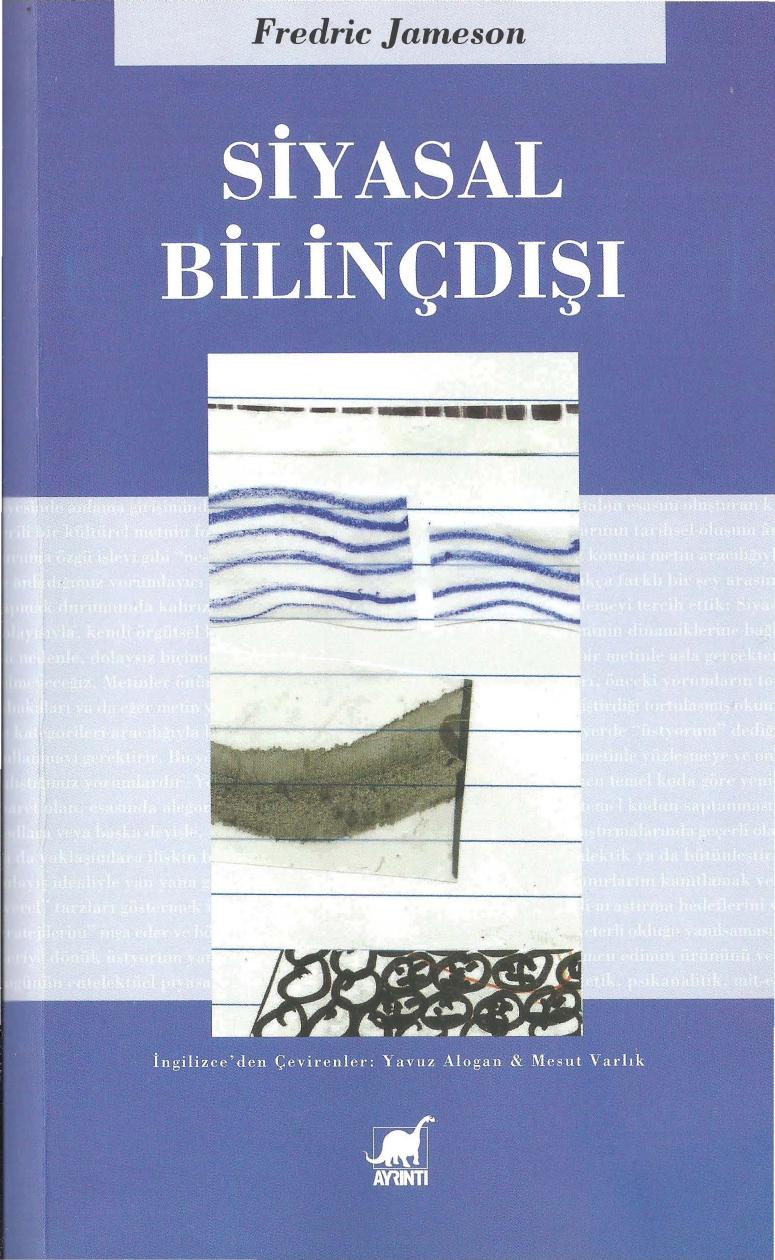 Siyasal Bilinçdışı - Fredric Jameson