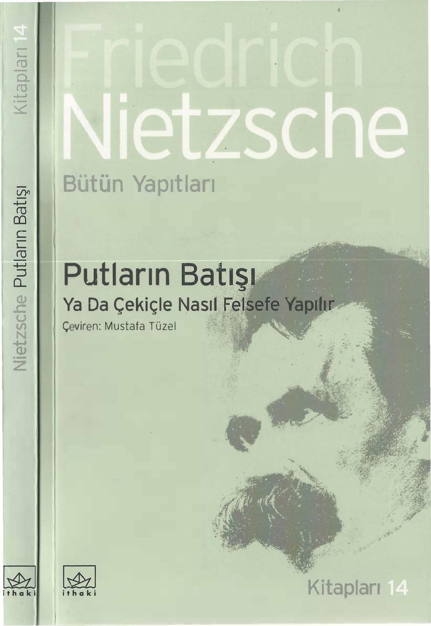 Putların Batışı - Friedrich Nietzsche