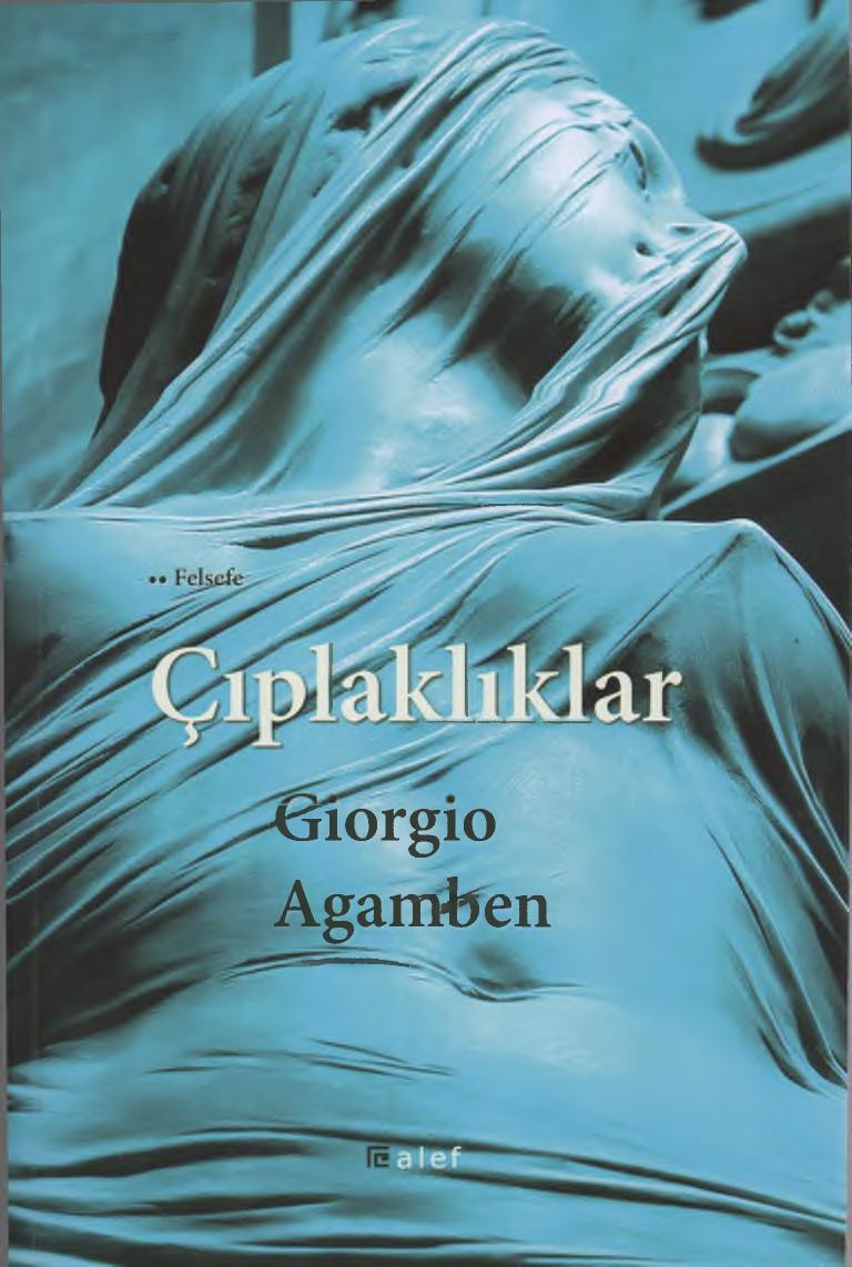 Çıplaklıklar - Giorgio Agamben
