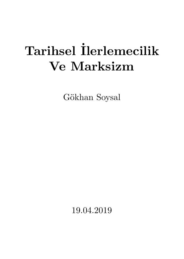 Tarihsel İlerlemecilik Ve Marksizm - Gökhan Soysal
