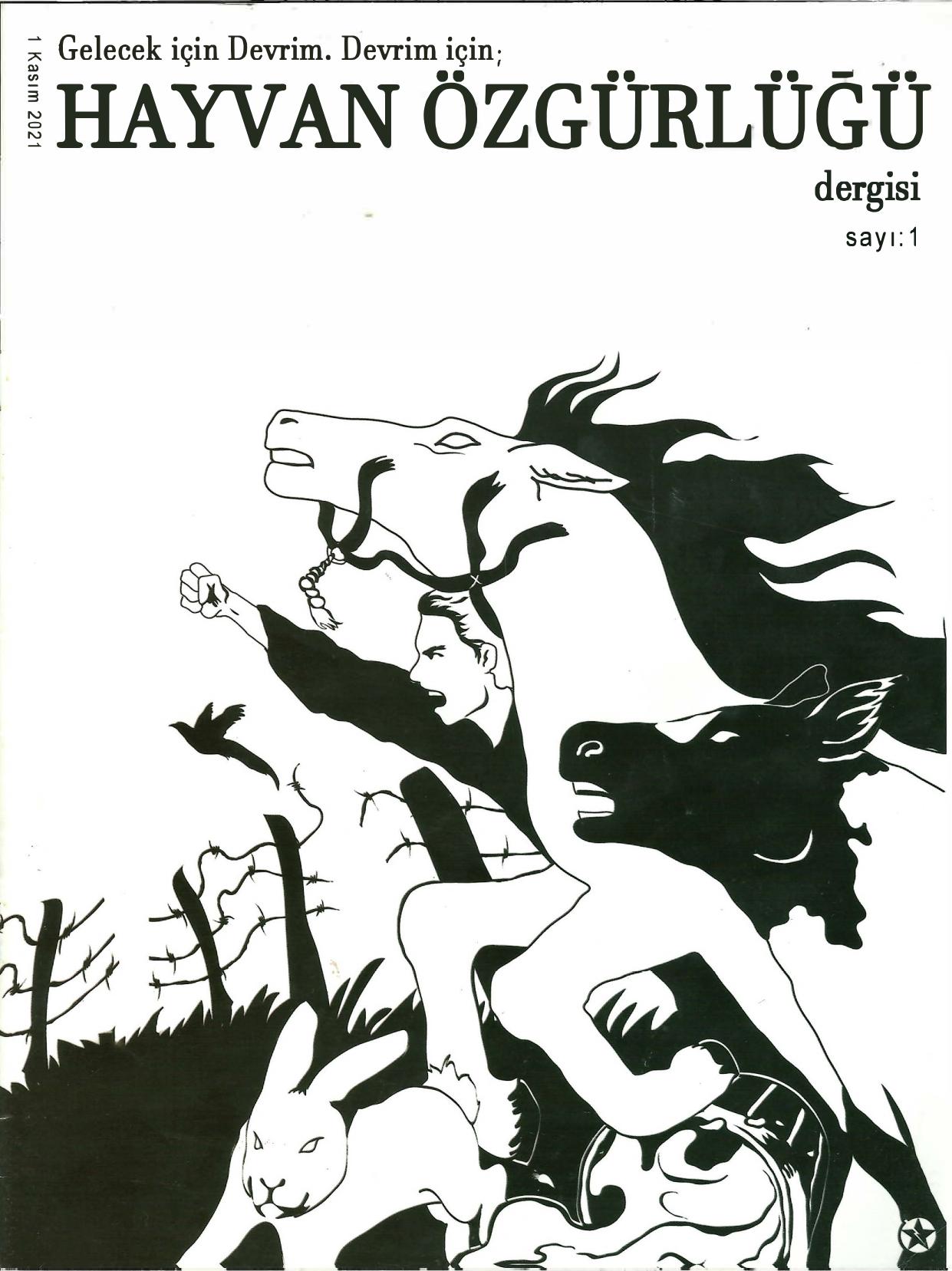 1. Sayı - Hayvan Özgürlüğü Dergisi