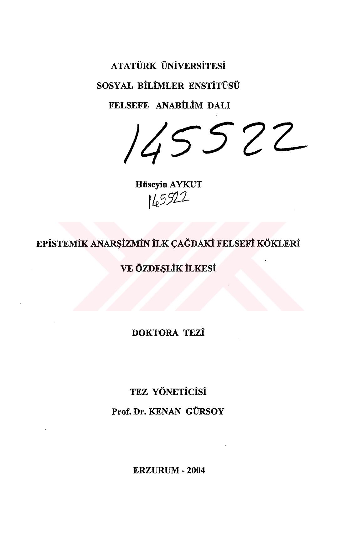 Epistemik Anarşizmin İlk Çağdaki Felsefi Kökleri ve Özdeşlik İlkesi - Hüseyin Aykut