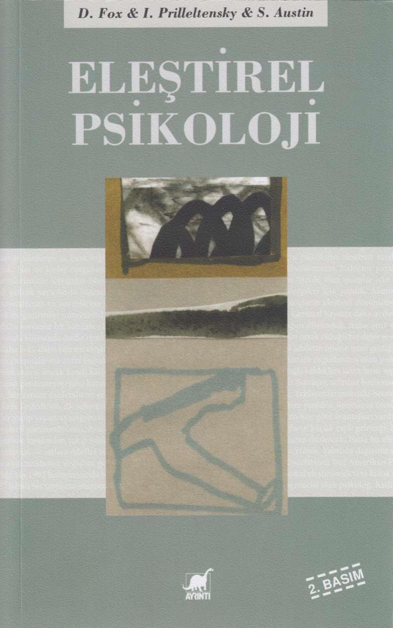 Eleştirel Psikoloji - Isaac Prilleltensky, Stephanie Austin, Dennis Fox