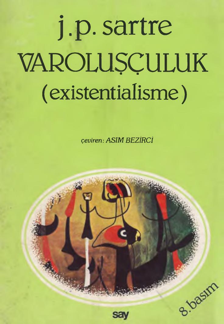 Varoluşculuk - Jean-Paul Sartre