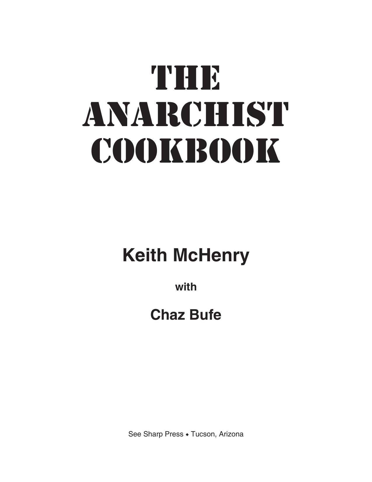 The Anarchist Cookbook - Keith McHenry, Chaz Bufe