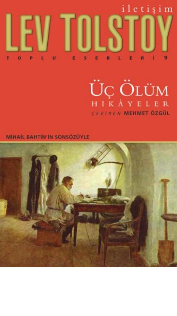 Üç Ölüm - Lev Tolstoy