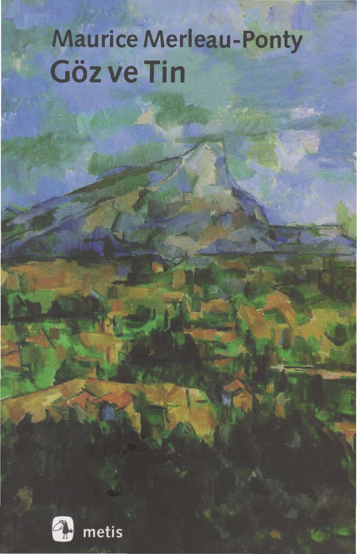 Göz ve Tin - Maurice Merleau-Ponty