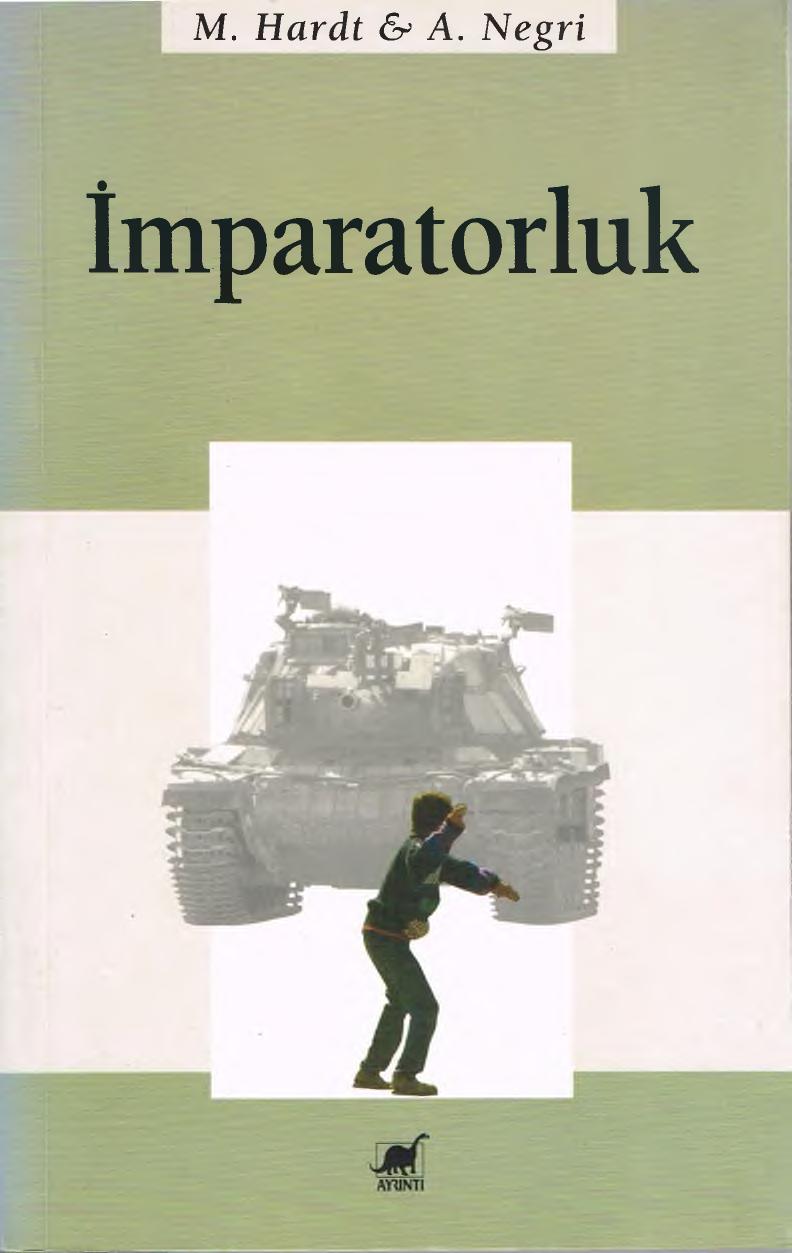 İmparatorluk - Michael Hardt, Antonio Negri