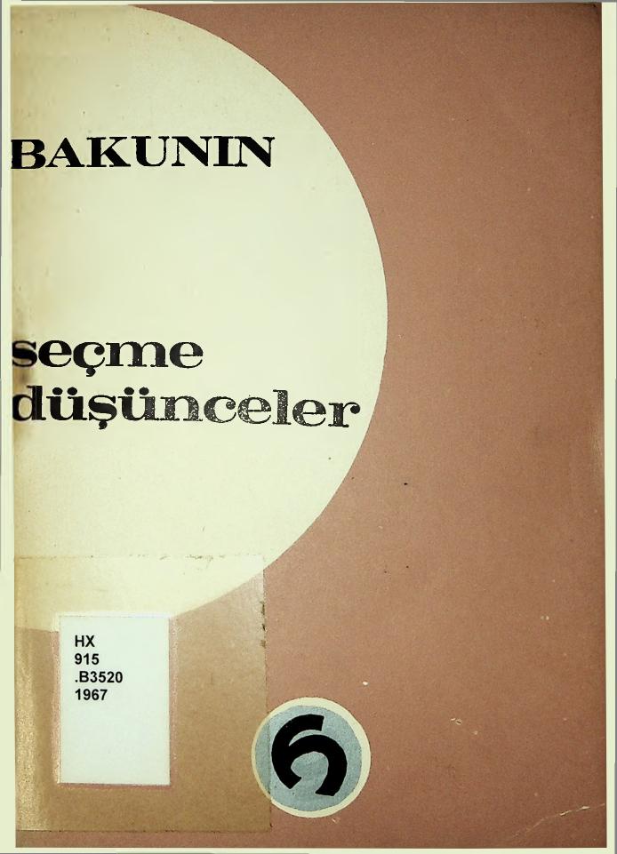Seçme Düşünceler - Mihail Bakunin