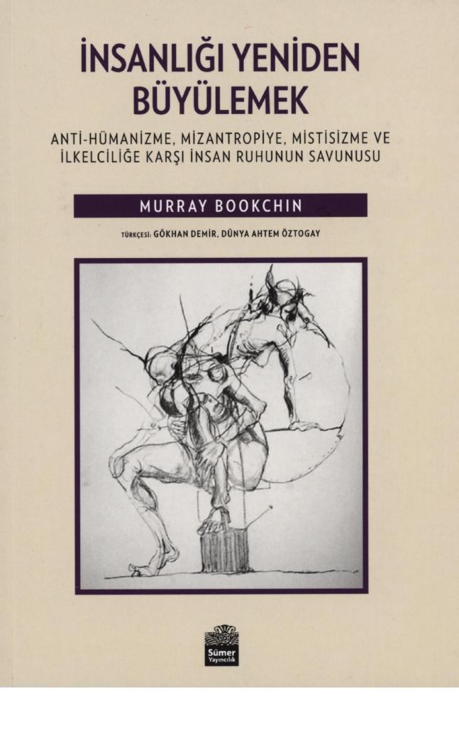 İnsanlığı Yeniden Büyülemek - Murray Bookchin