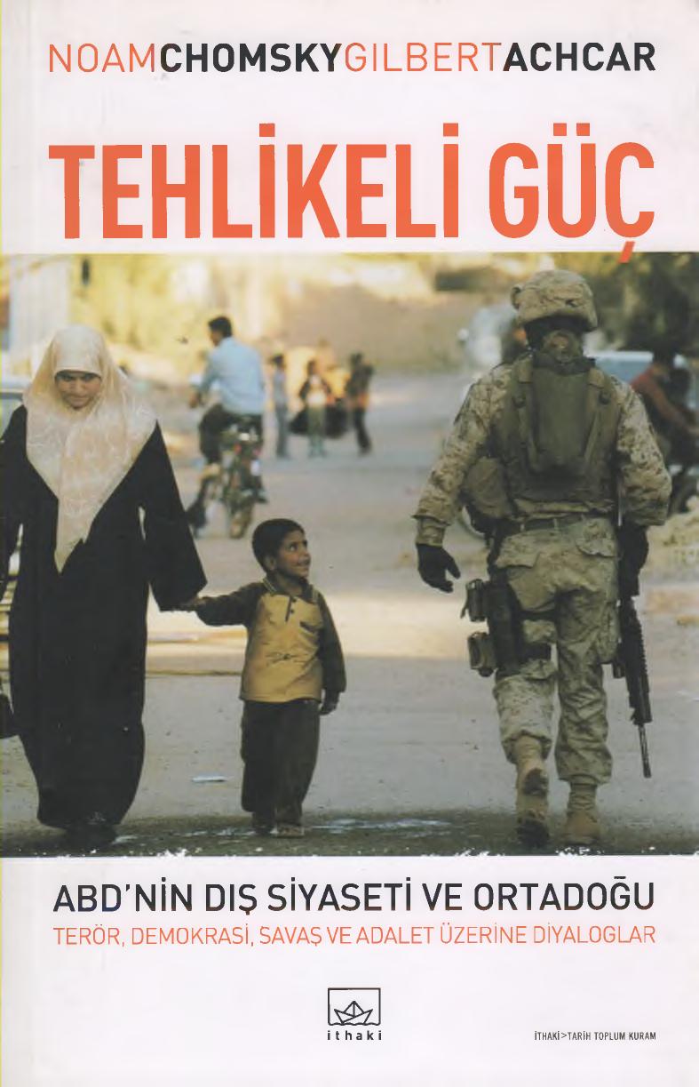 Tehlikeli Güç - Noam Chomsky