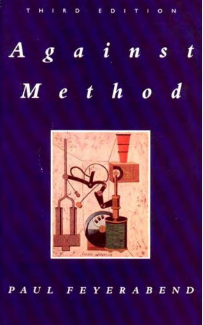 Against Method - Paul Feyerabend