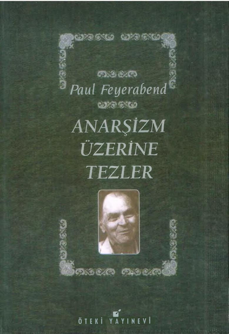Anarşizm Üzerine Tezler - Paul Feyerabend