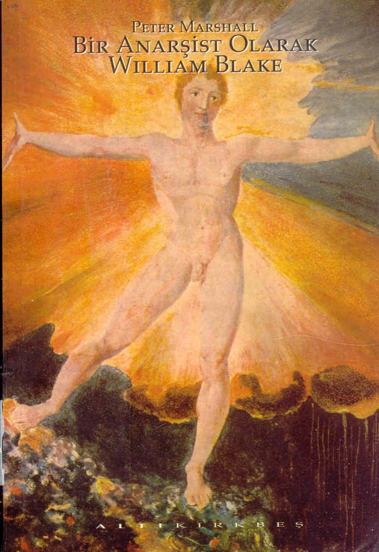 Bir Anarşist Olarak William Blake - Peter Marshall