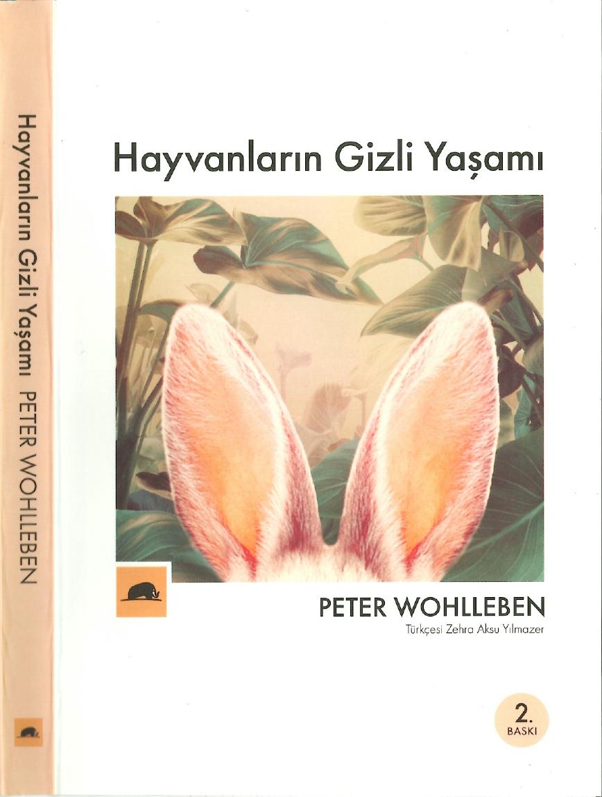 Hayvanların Gizli Yaşamı - Peter Wohlleben