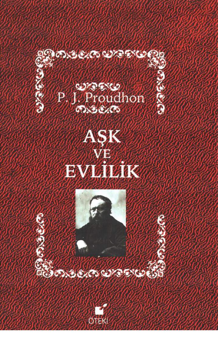 Aşk ve Evlilik - Pierre-Joseph Proudhon