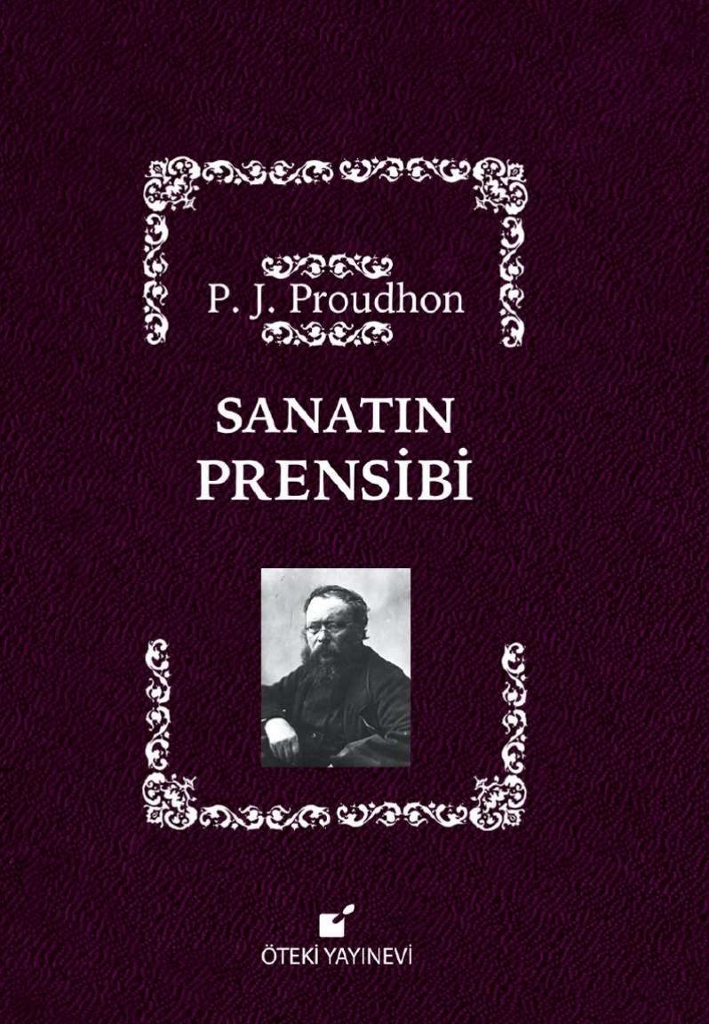 Sanatın Prensibi - Pierre-Joseph Proudhon