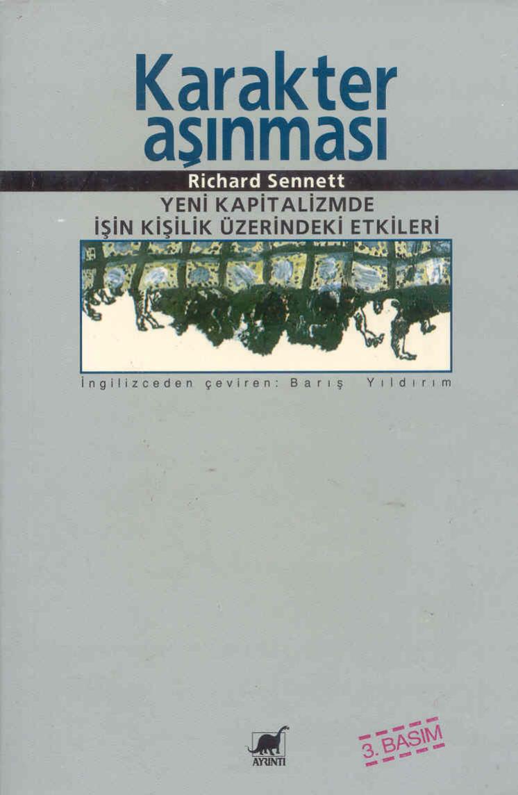 Karakter Aşınması - Richard Sennett