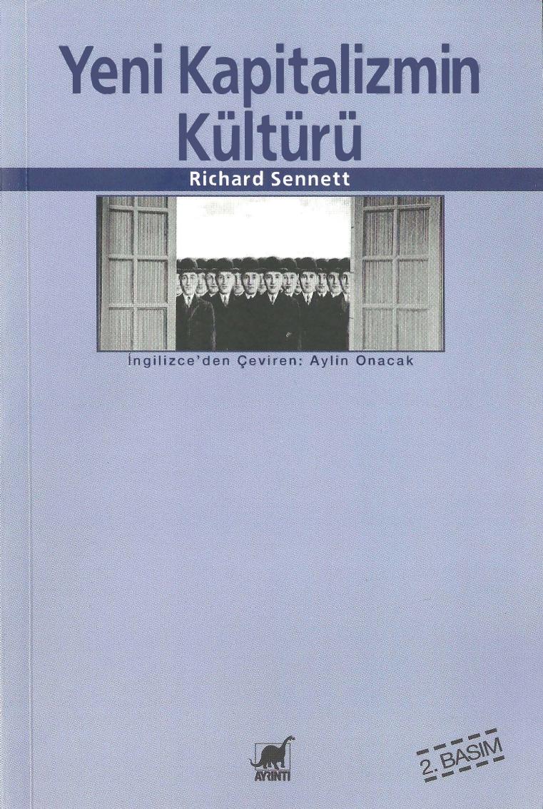 Yeni Kapitalizmin Kültürü - Richard Sennett