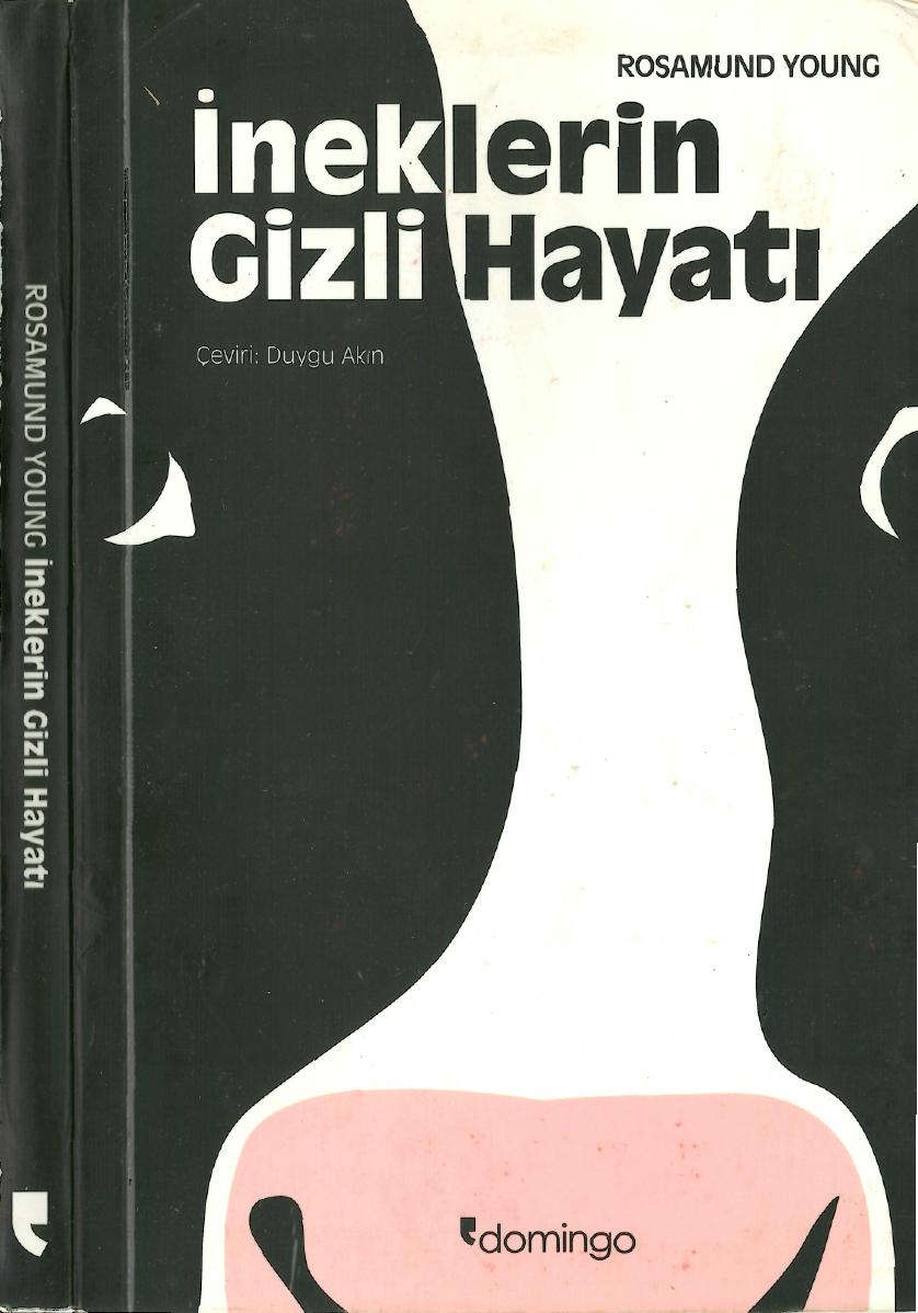 İneklerin Gizli Hayatı - Rosamund Young