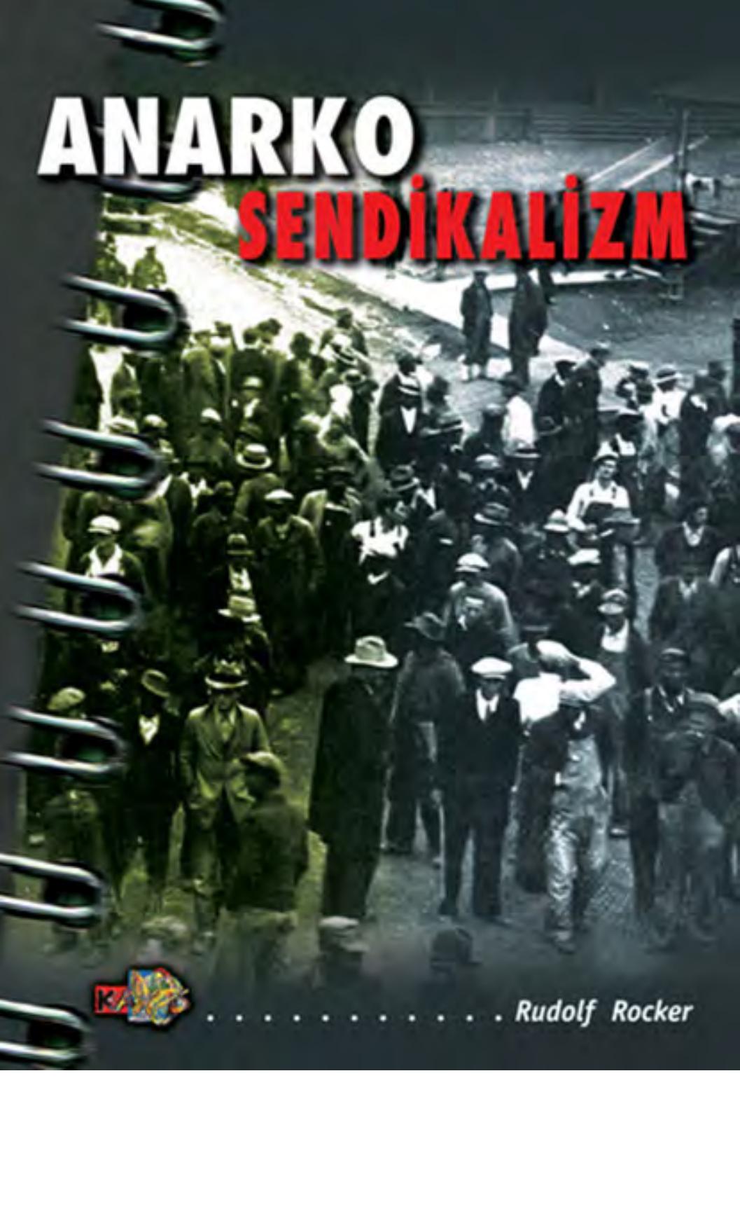 Anarko Sendikalizm - Rudolf Rocker