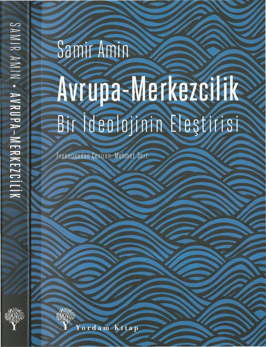 Avrupa-Merkezcilik - Samir Amin