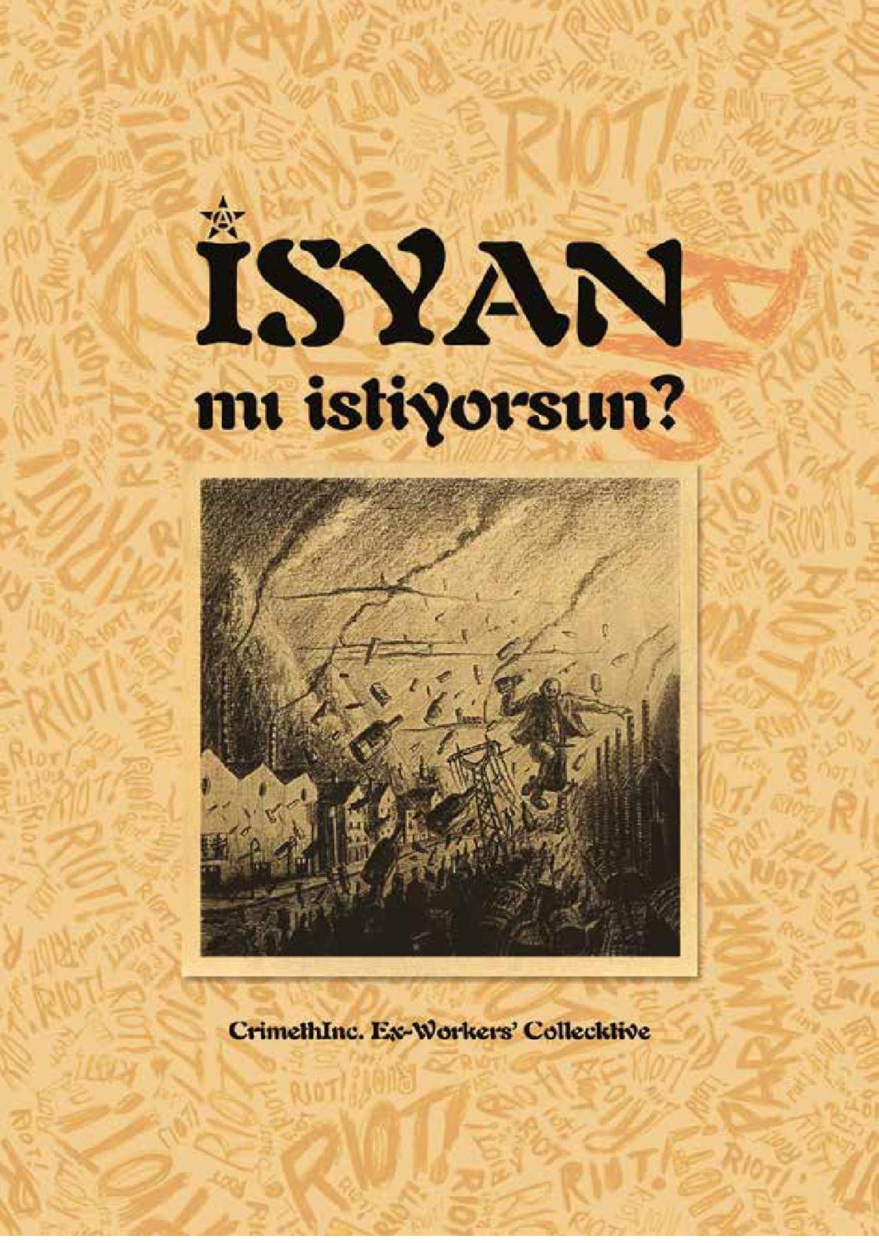 İsyan Mı İstiyorsun - Sosyal Savaş