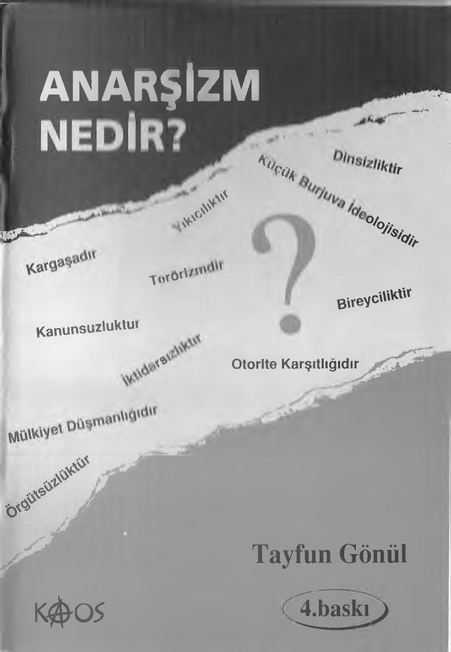 Anarşizm Nedir? - Tayfun Gönül
