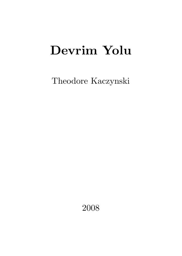 Devrim Yolu - Theodore Kaczynski