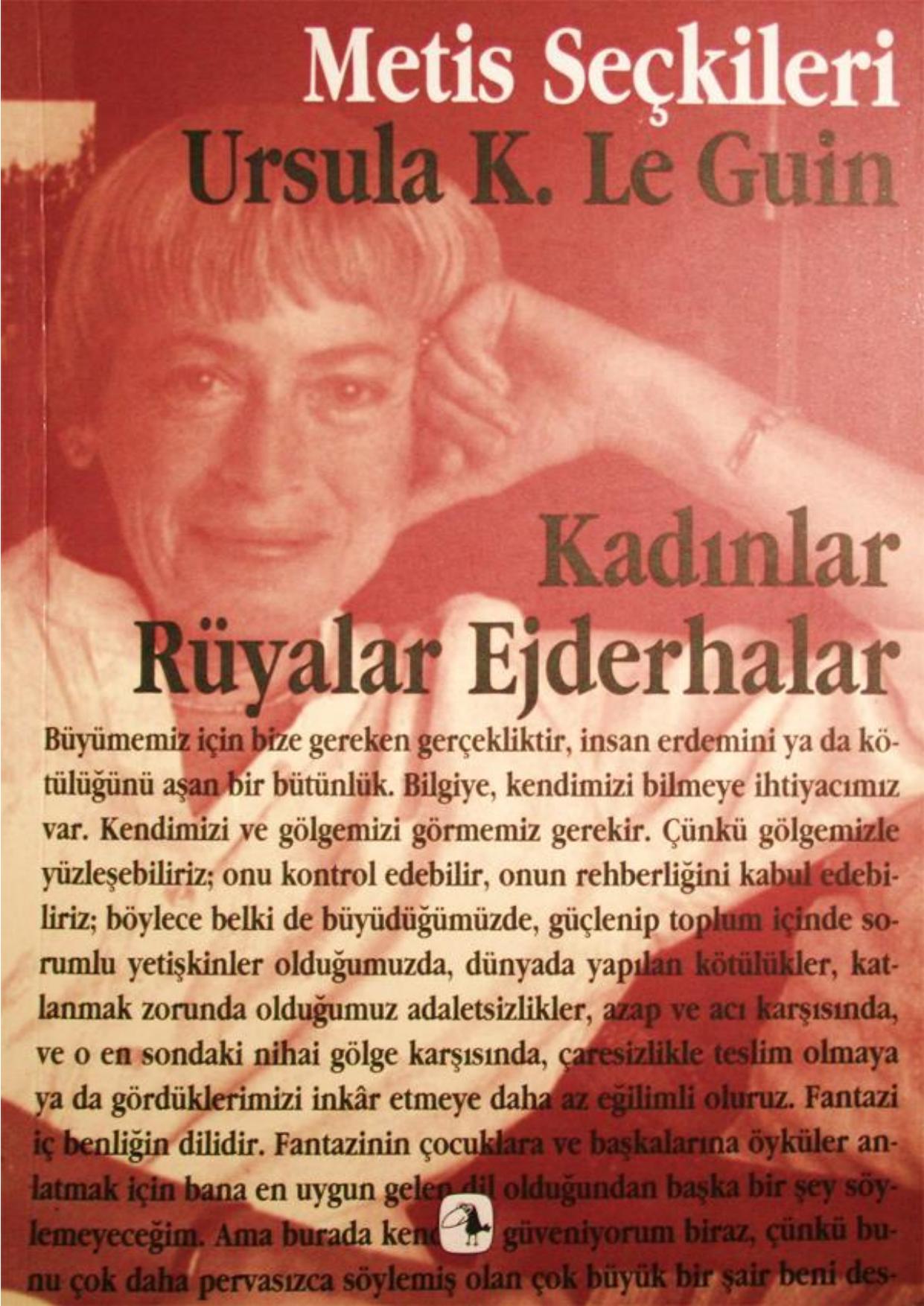 Kadınlar, Rüyalar, Ejderhalar - Ursula K. Le Guin