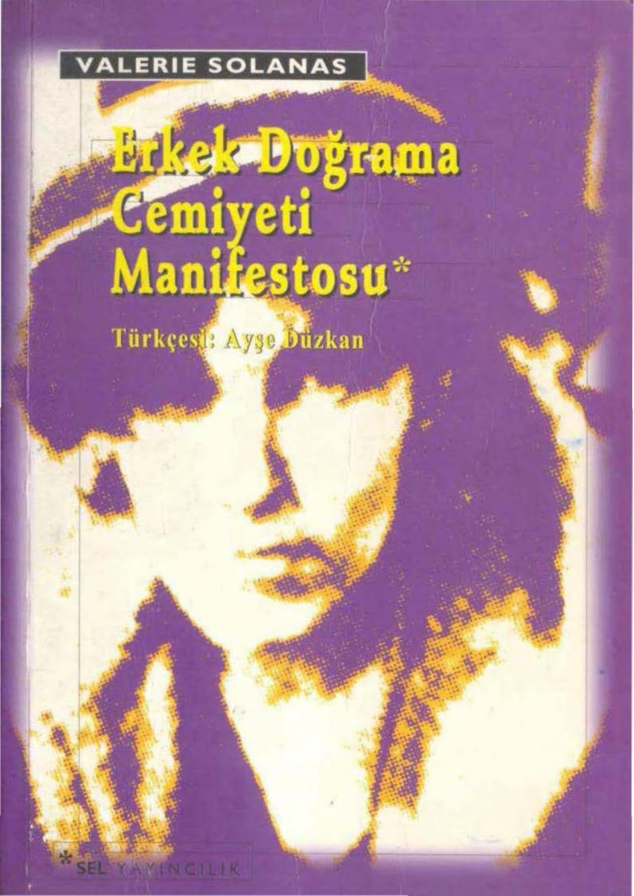 Erkek Doğrama Cemiyeti Manifestosu - Valerie Solanas