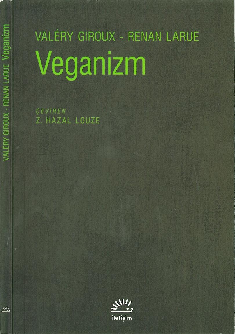 Veganizm - Valéry Giroux, Renan Larue 
