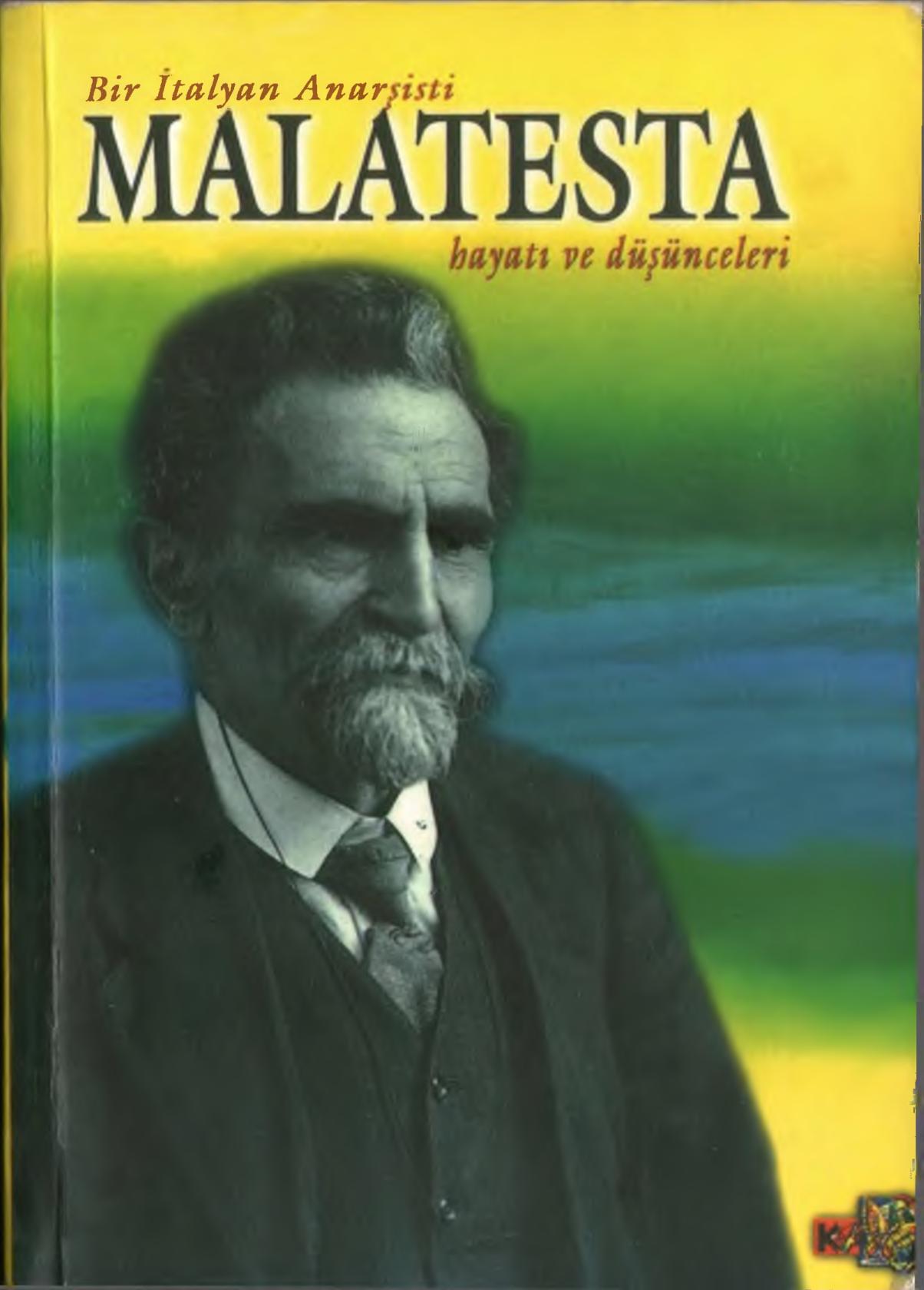 Malatesta Hayatı ve Düşünceleri - Vernon Richards