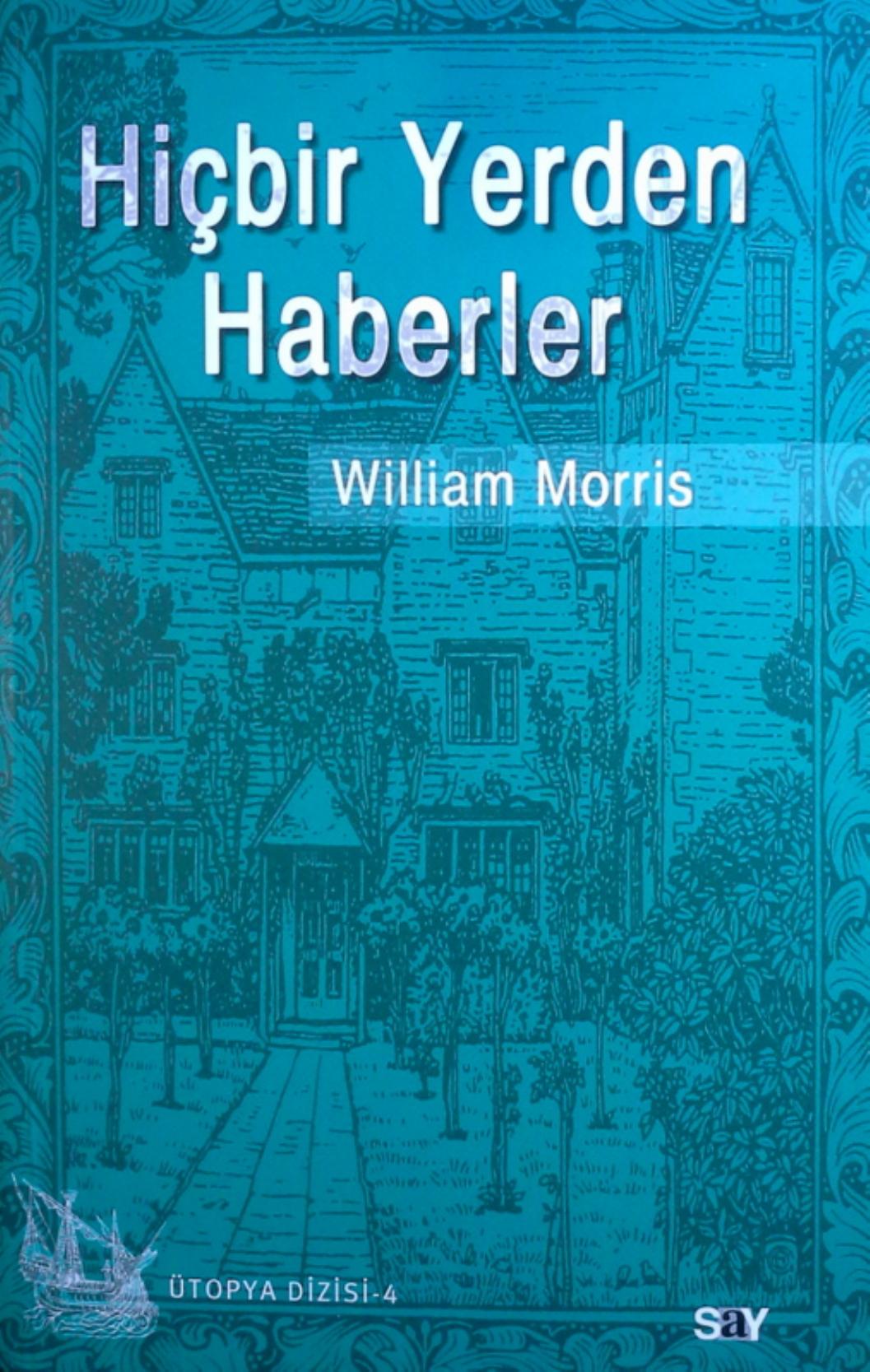 Hiçbir Yerden Haberler - William Monis