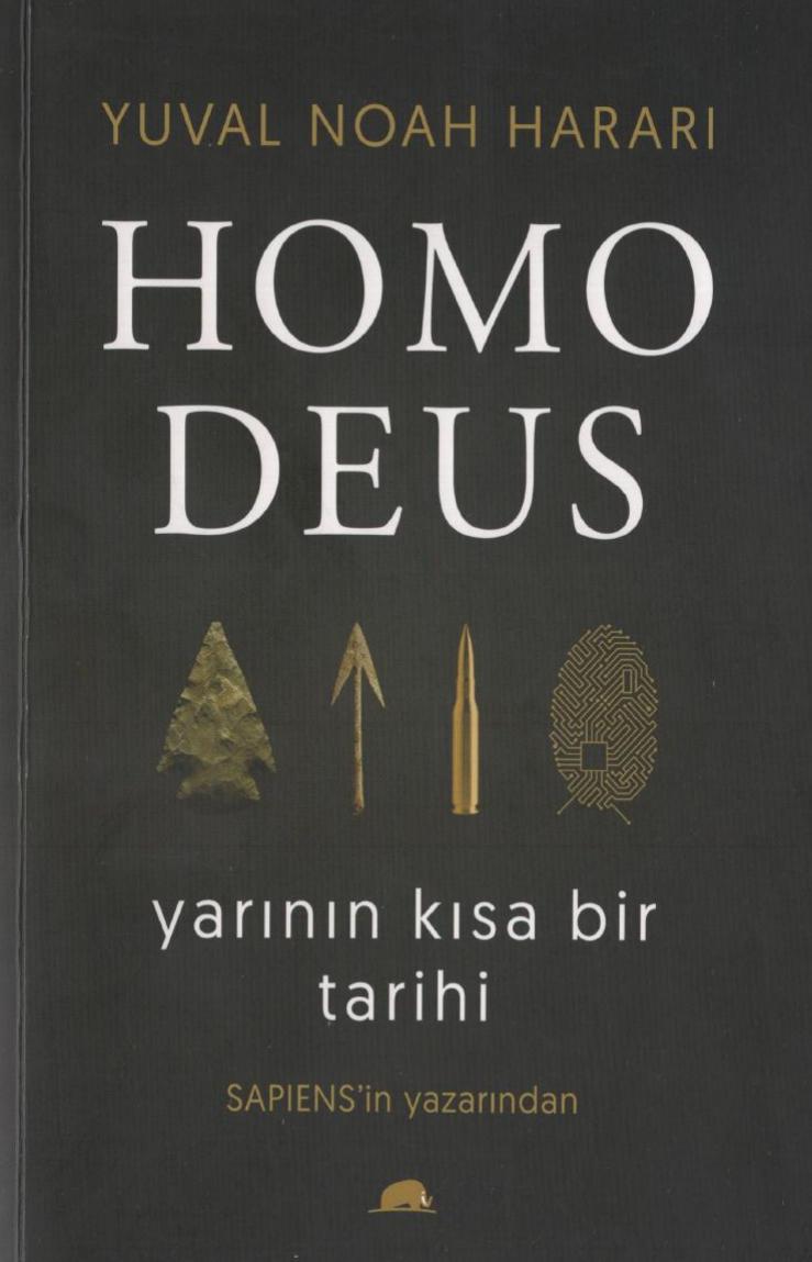 Homo Deus - Yuval Noah Harari